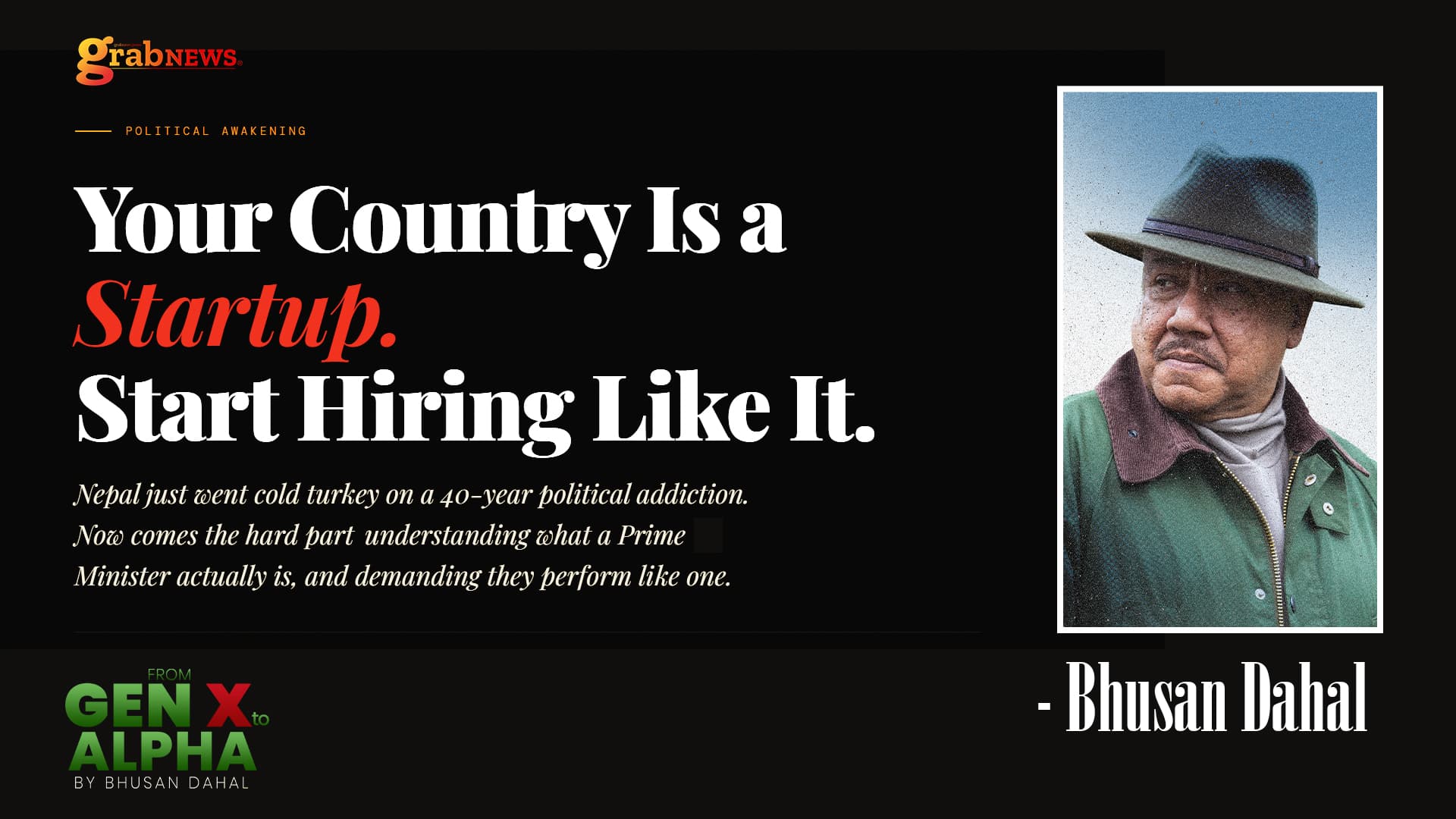 Your Country Is a Startup. Start Hiring Like It. – Bhusan Dahal